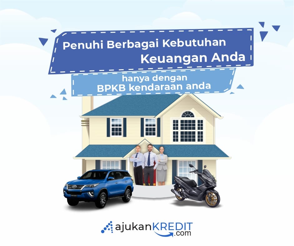 Pinjaman Dana Jaminan BPKB Langsung Cair Tanpa Survey